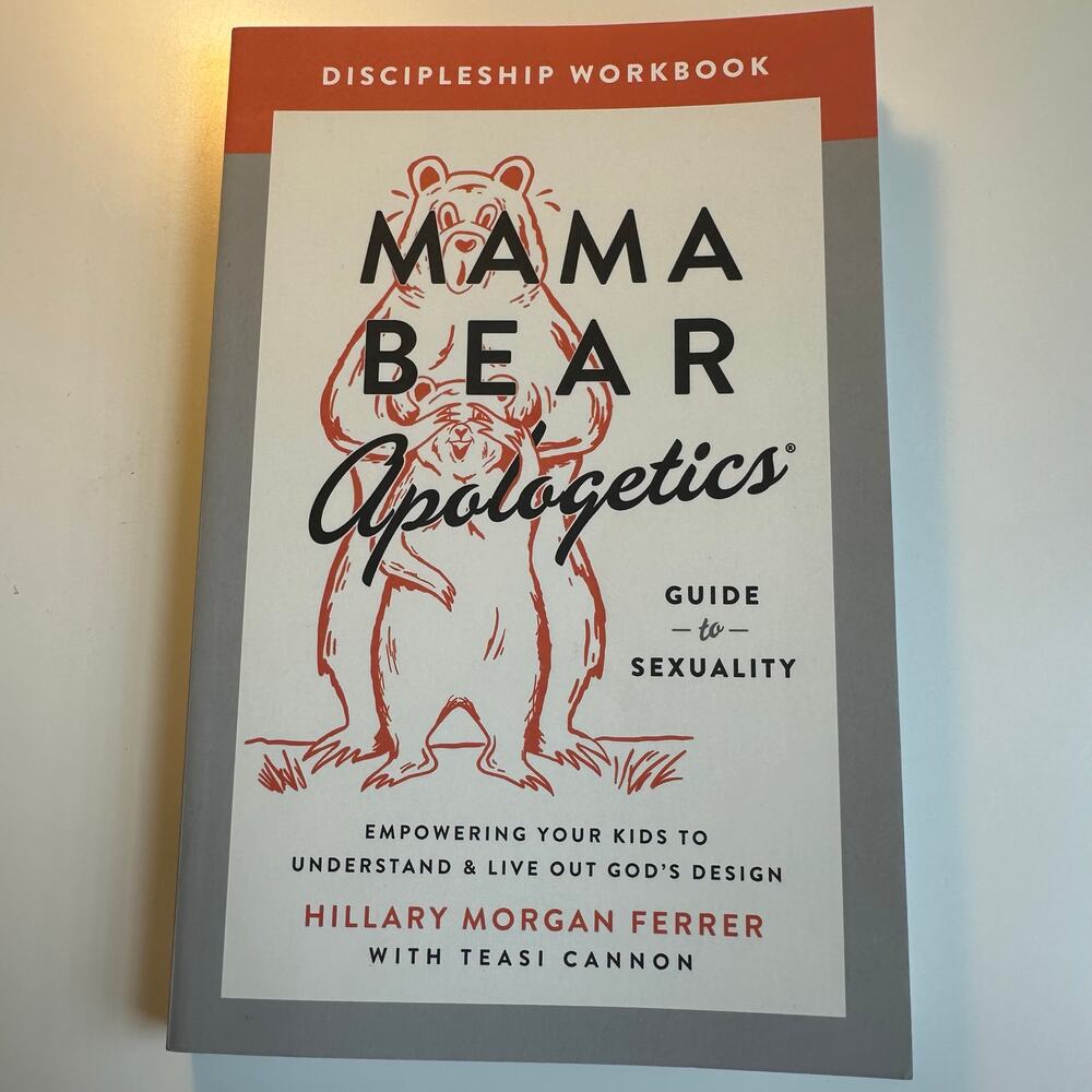 Mama Bear Apologetics Guide to Sexuality Discipleship Workbook New